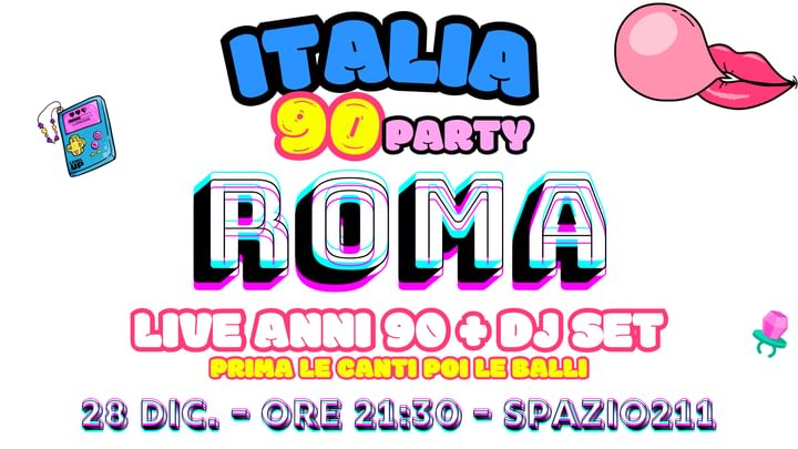 Cover for event: ITALIA 90 PARTY ROMA | LIVE + DJ SET | MONK | 28 DICEMBRE 