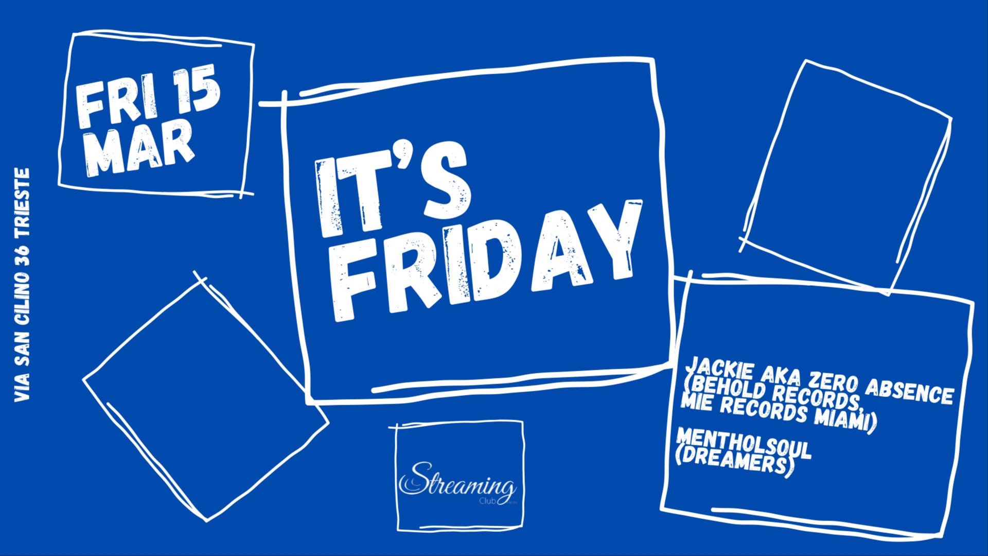 IT'S FRIDAY w/JACKIE aka ZERO ABSENCE (Behold Rec.-Mur Rec. Miami) - MENTHOLSOUL (Dreamers) image