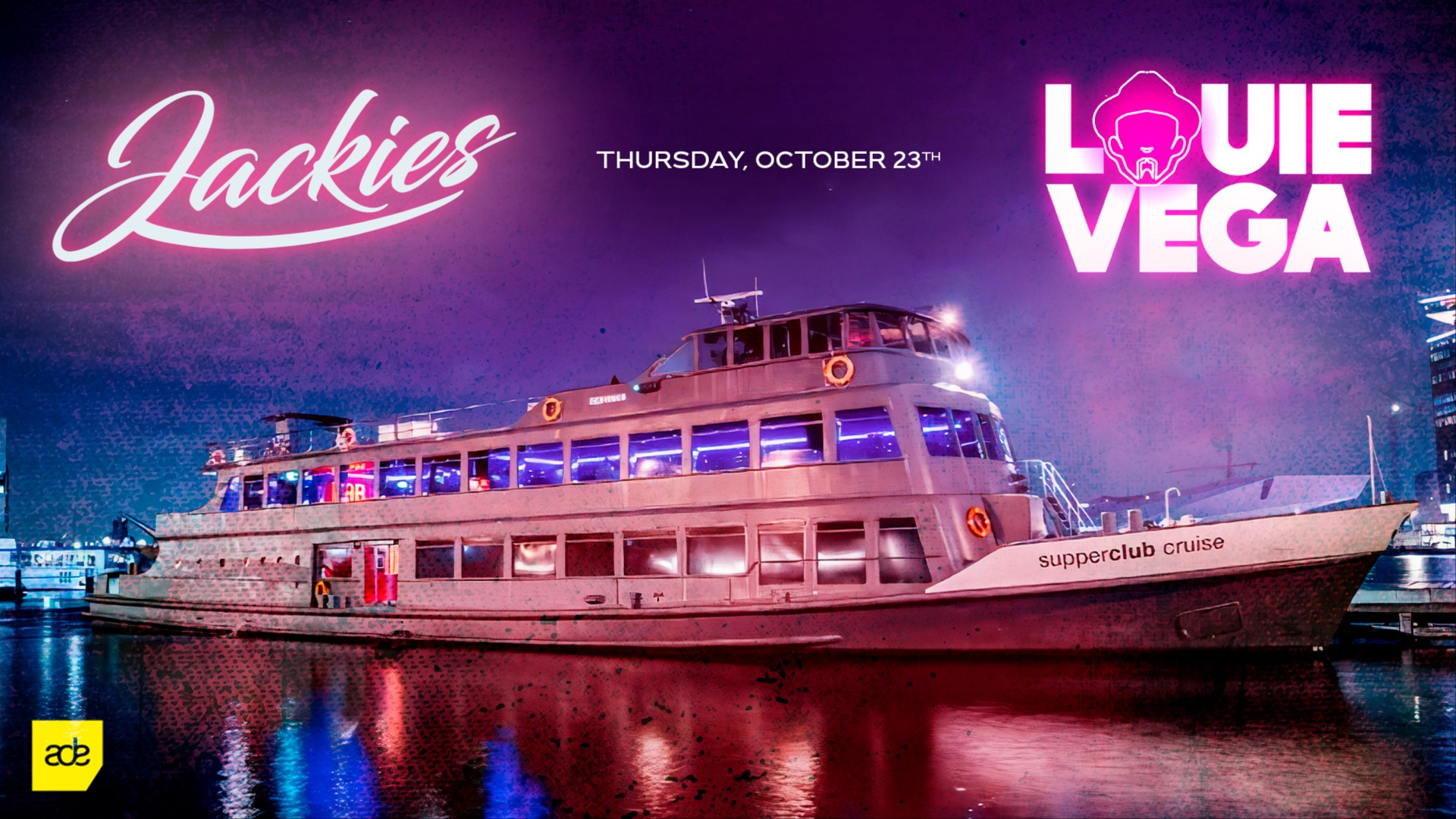 Jackies ADE Boat Party with Louie Vega + Piem image