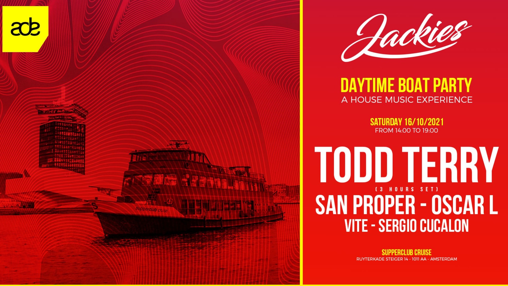 JACKIES ADE pres: Boat Party with Todd Terry & San Proper