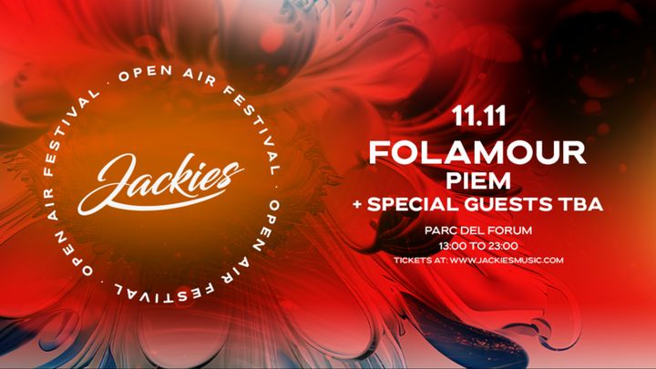 Cover for event: Jackies Festival with Folamour at Parc Del Forum