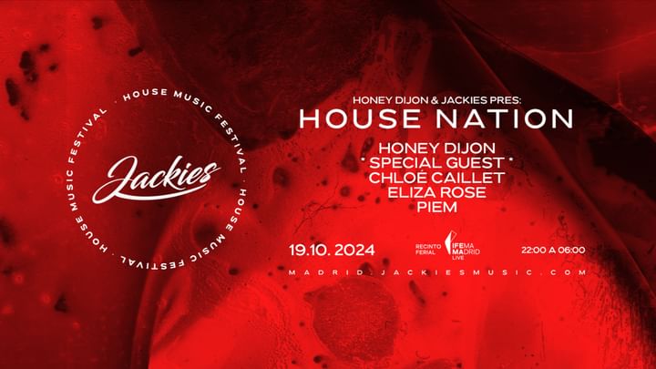 Cover for event: Jackies & Honey Dijon pres: House Nation Madrid