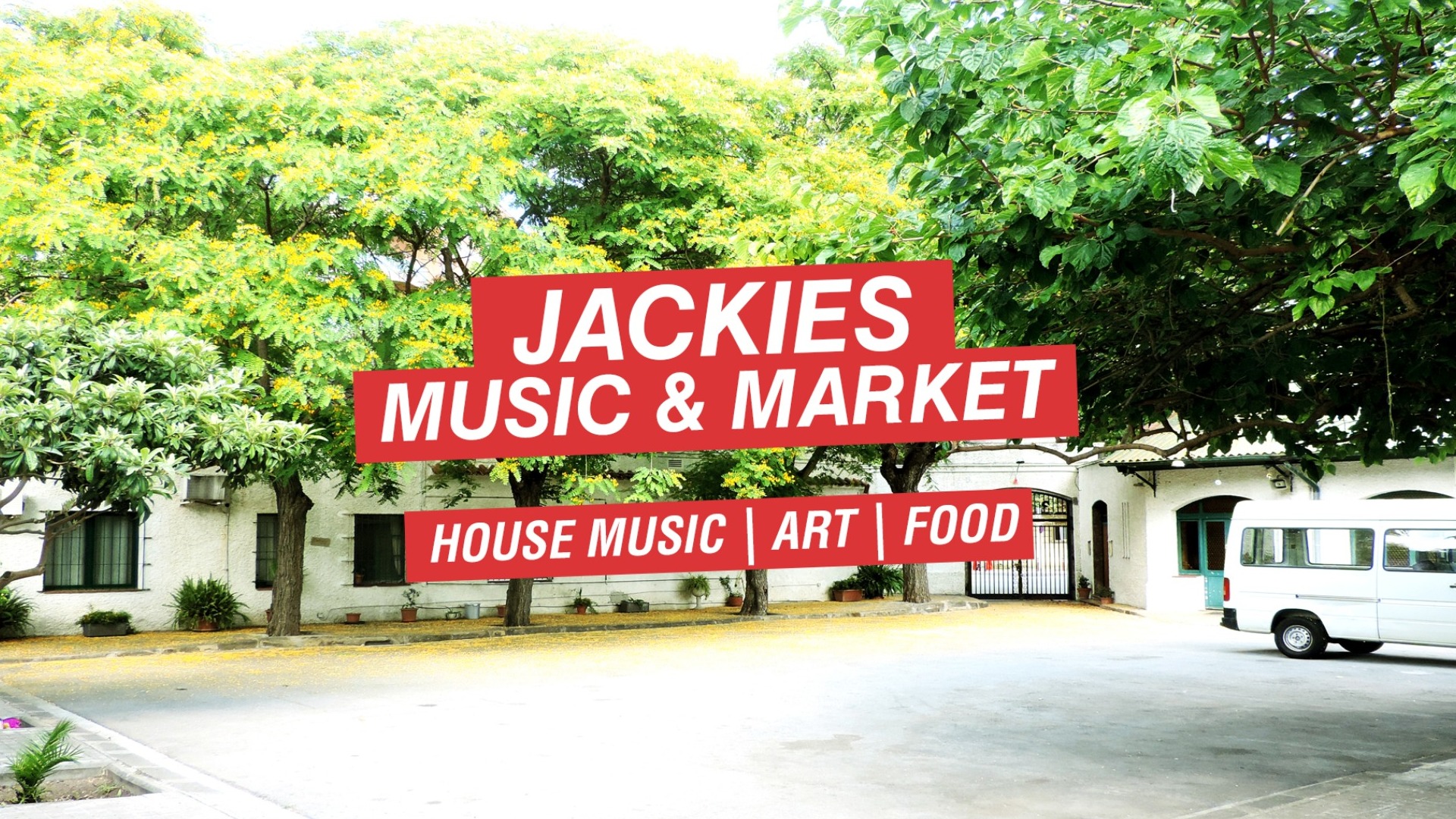  Jackies Music & Market - House Music, Food & Art