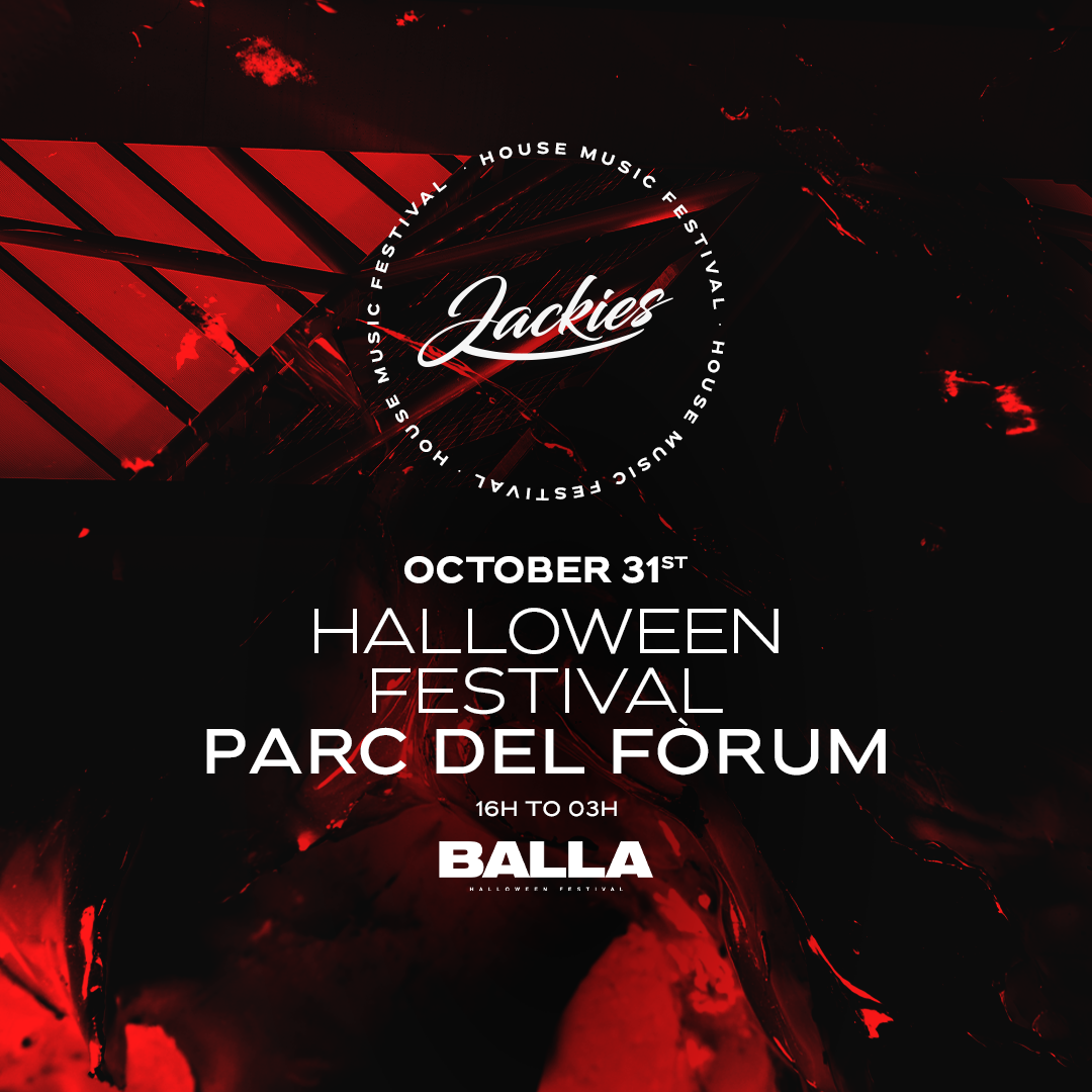 Jackies Open Air Halloween [Balla Barcelona Festival]