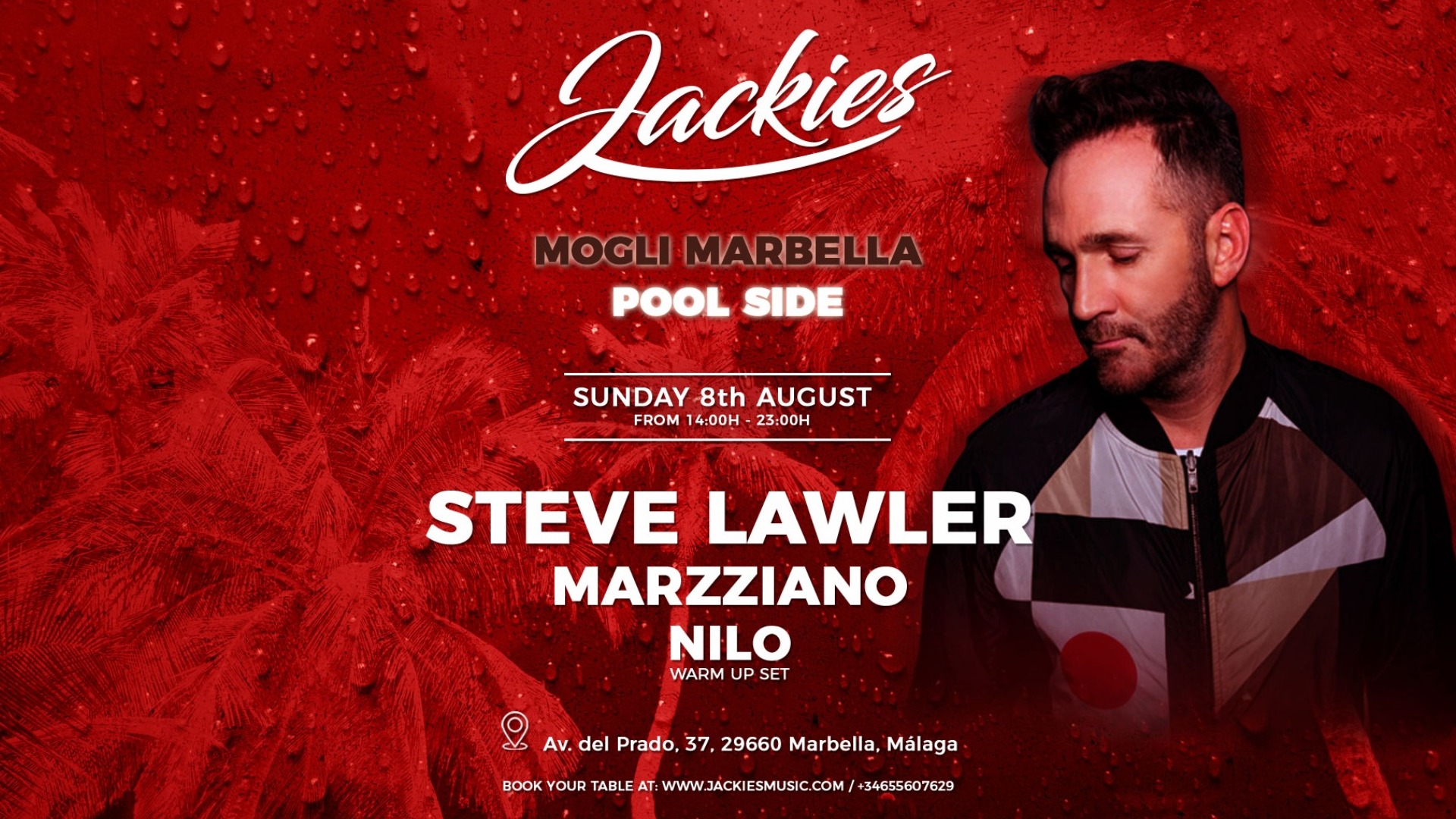 JACKIES Poolclub pres: Steve Lawler at Mogli Marbella image