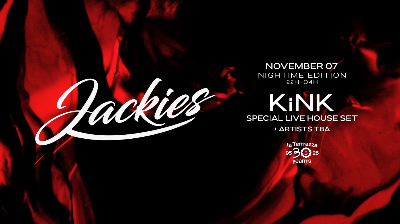 Jackies pres: THE LAST DANCE 2025 w/ KiNK (Night Edition) image