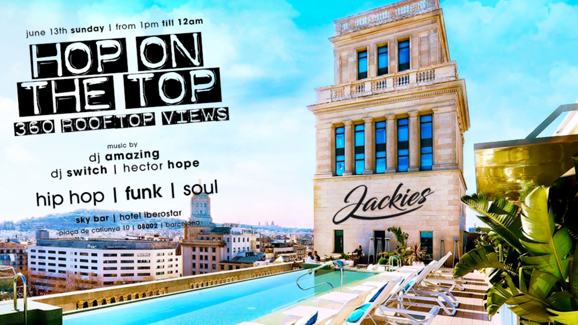 Jackies pres: Hop On The Top - Hip Hop, Funk & Soul - 360º Rooftop Views