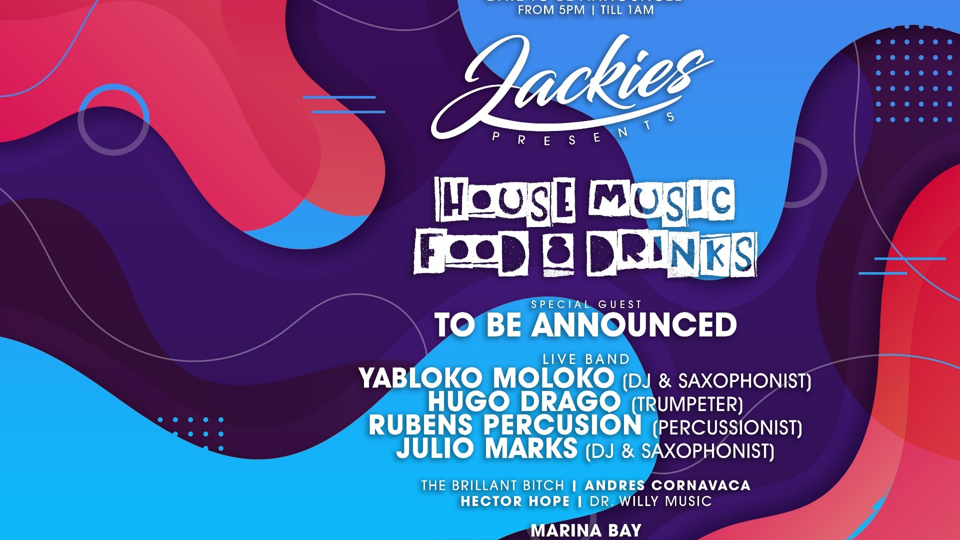 Cancelled* Jackies pres: House Music with Davina Moss (Dj's / Saxo, Trumpet, Synth + Percussion Live)