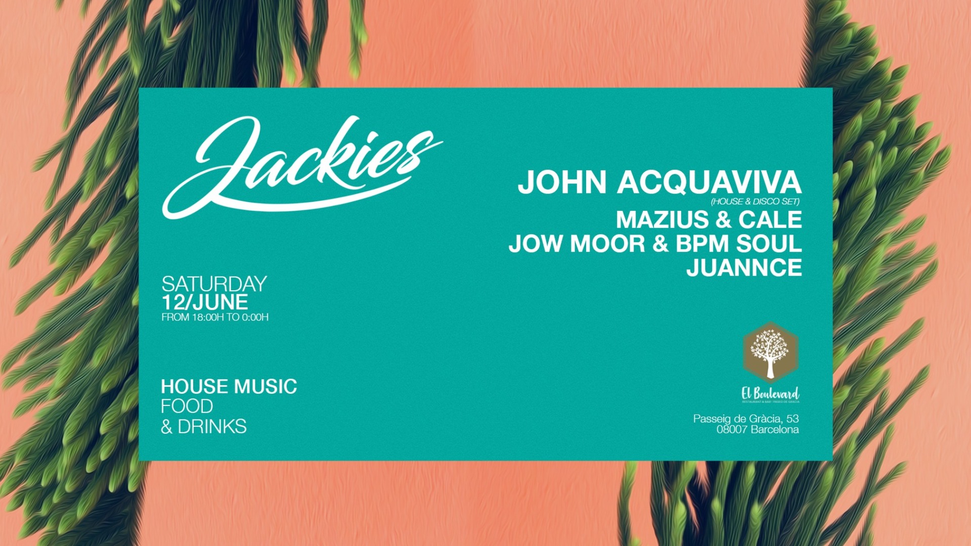 JACKIES pres: John Acquaviva (House & Disco Set) at Boulevard Paseo de Gracia