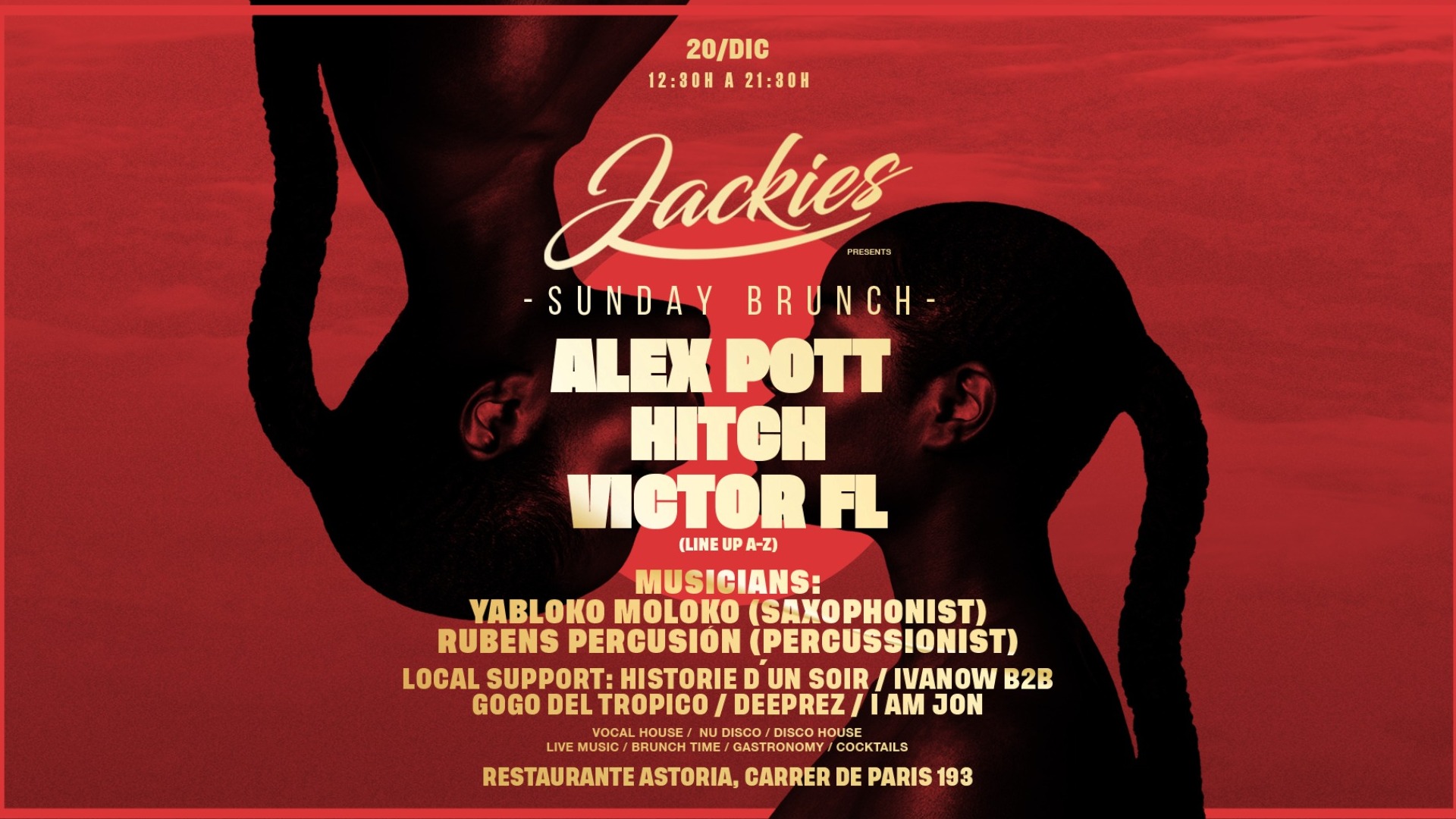 Jackies Pres: Sunday Brunch with Alex Pott, Hitch & Victor Fl (Dj's, Saxo & Percussion Live) image