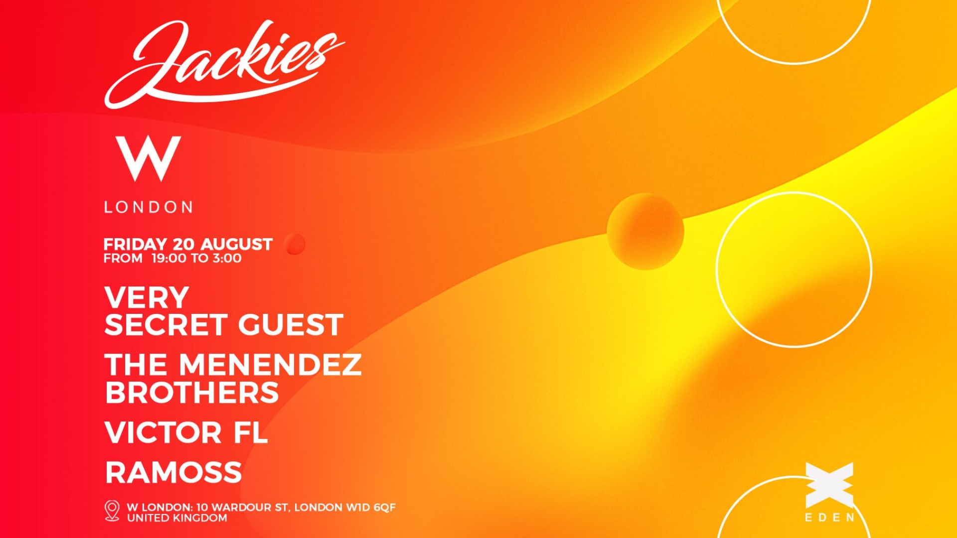 Jackies & W London Pres: Very Special Guest image