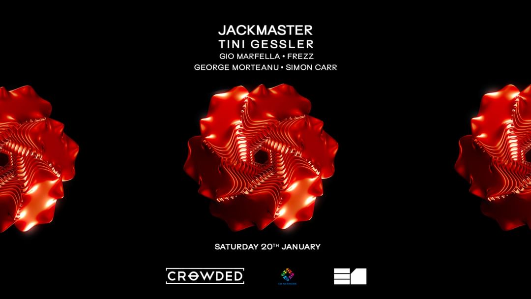 Cartel del evento Jackmaster, Tini Gessler + Crowded