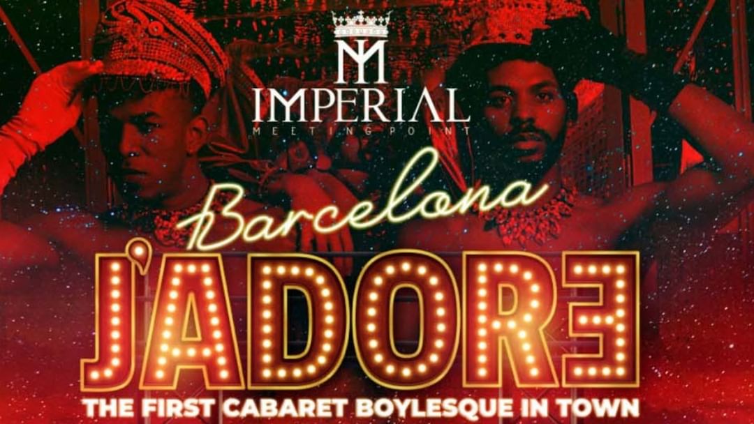 Cartel del evento J'ADORE " the only cabaret Boylesque"