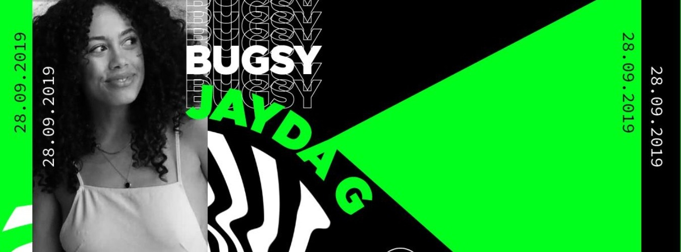 Jayda G + Bugsy | Take it Easy