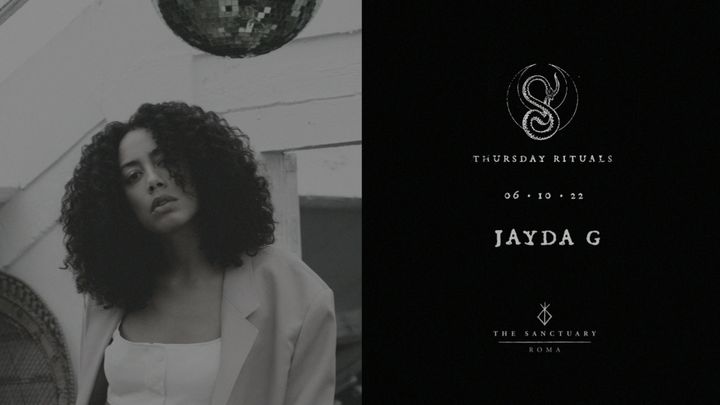 Cover for event: Jayda G | THE SANCTUARY ECO RETREAT ROME
