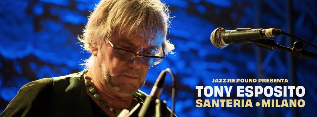 Jazz:Re:Found presents Tony Esposito-Eventplakat