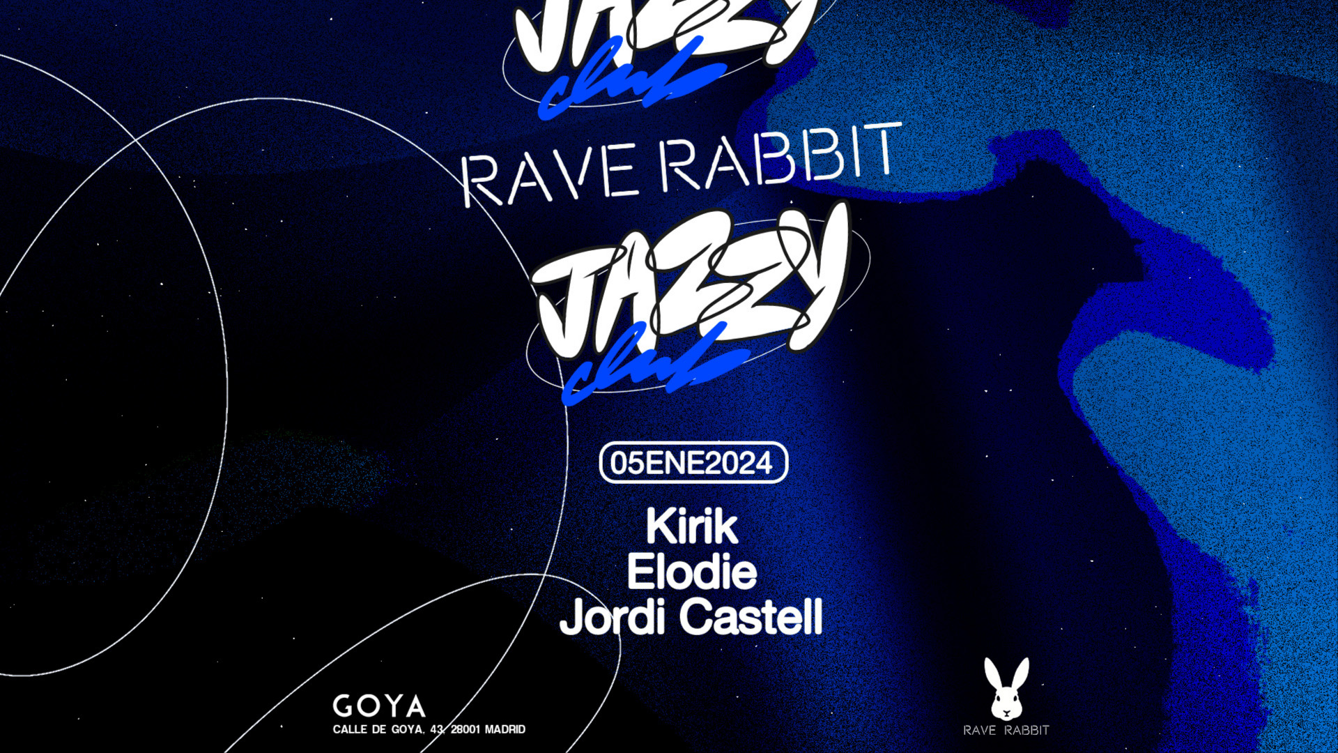 Jazzy Club x Rave Rabbit at Goya Social Club with Kirik, Elodie & Jordi Castell image