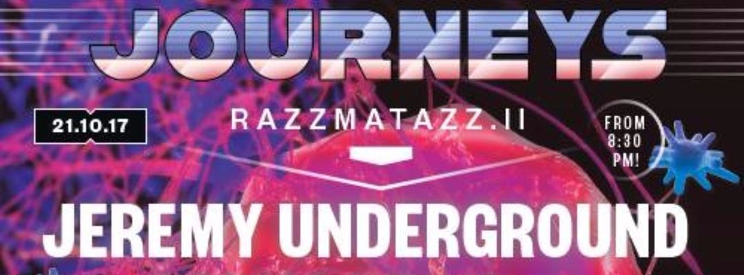 Jeremy Underground / Palms Trax / Ylia | Journeys @ The Loft (Carrer Pamplona 88)-Eventplakat