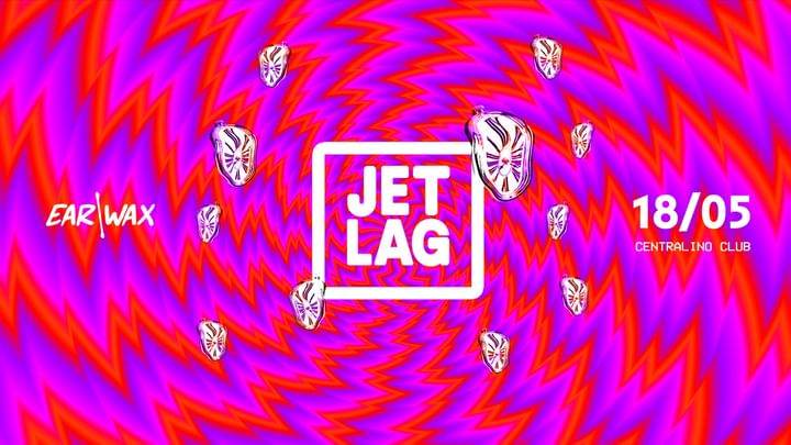 Cover for event: JET LAG Episode #20