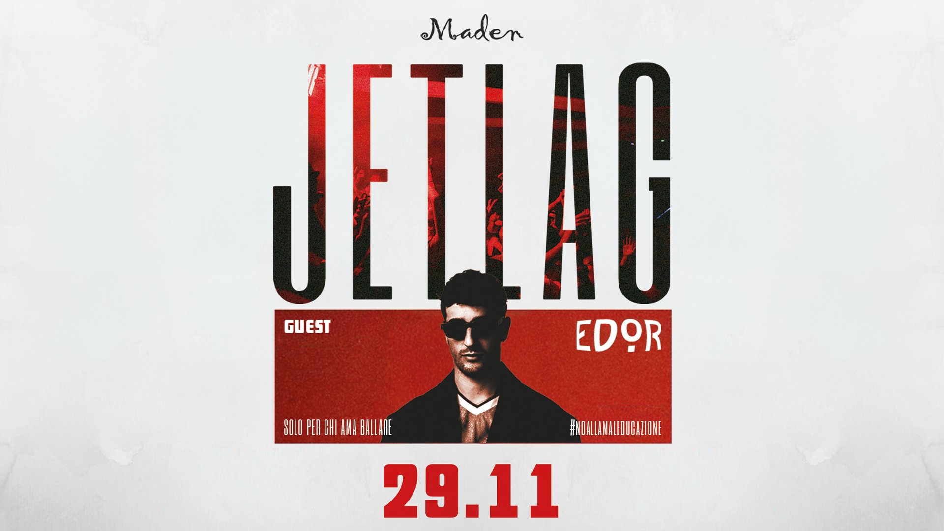 JETLAG w/ Edor