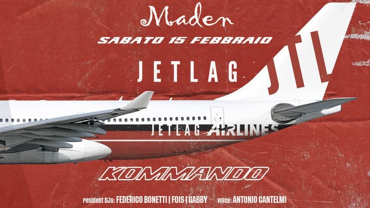 Cover for event: JETLAG w/ Kommando 