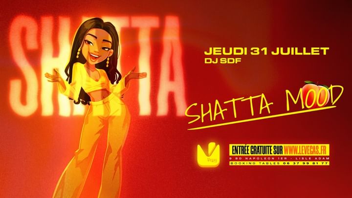 Cover for event:  JEUDI - SHATTA MOOD 