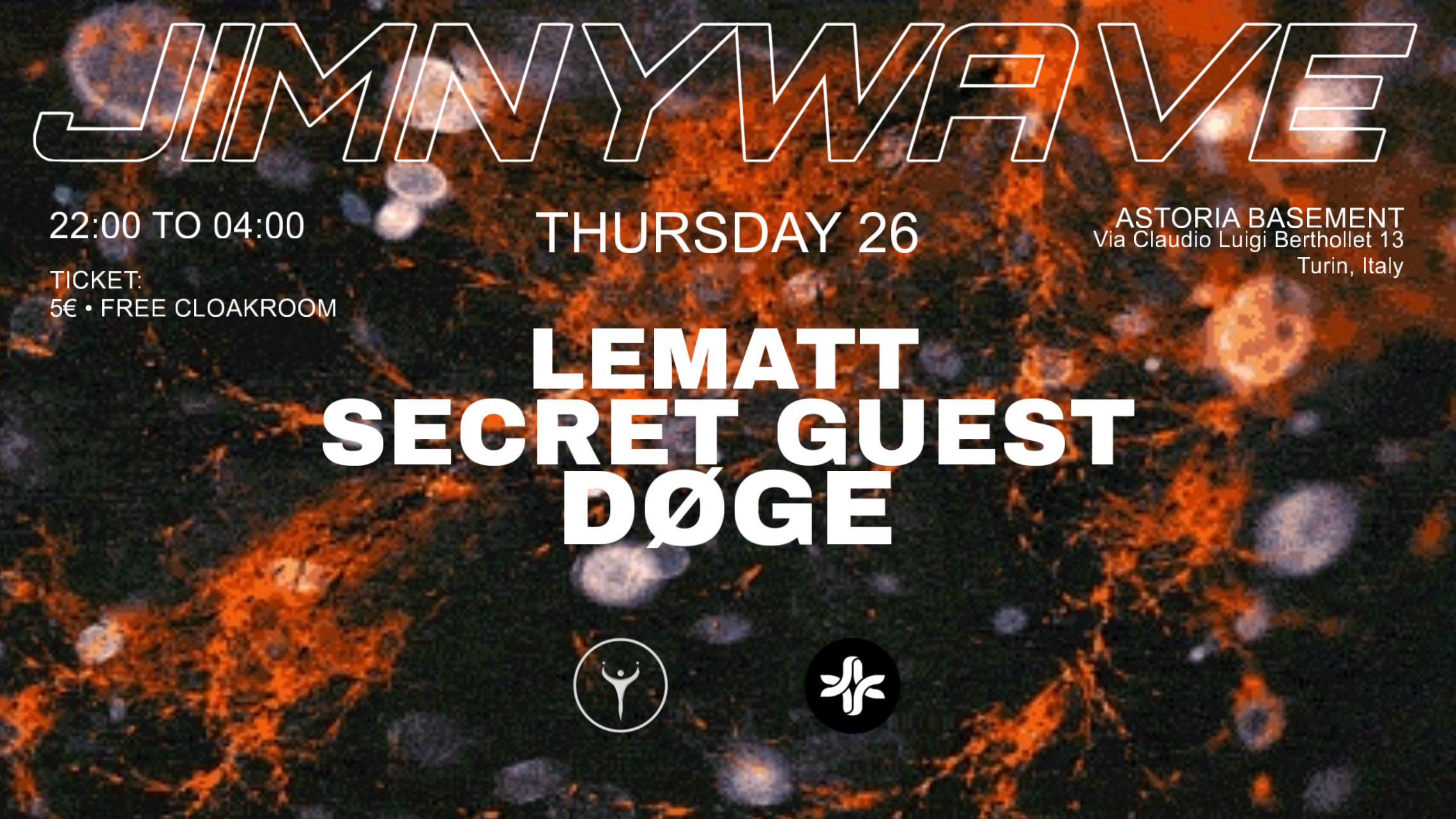 JIMNY WAVE: LEMATT, SPECIAL GUEST, DØGE at Astoria  image