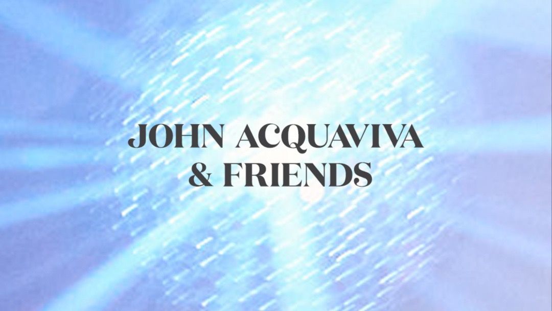 John Acquaviva & Friends-Eventplakat