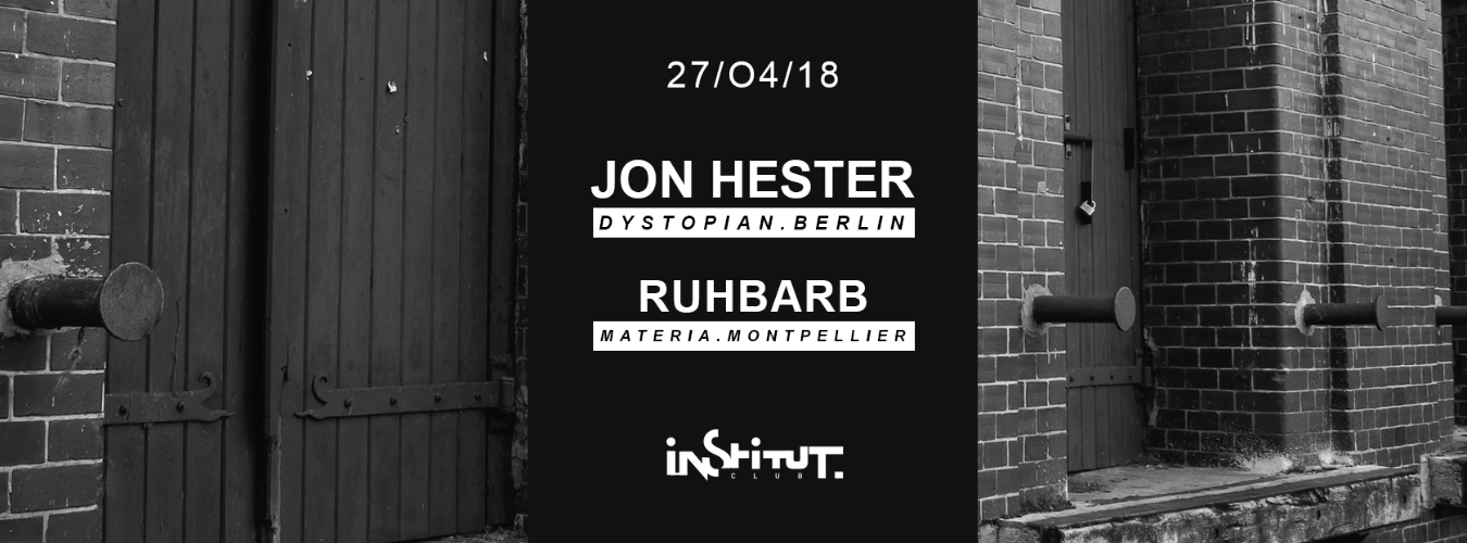 Jon Hester ( Dystopian I Berlin ) at Institut Club image