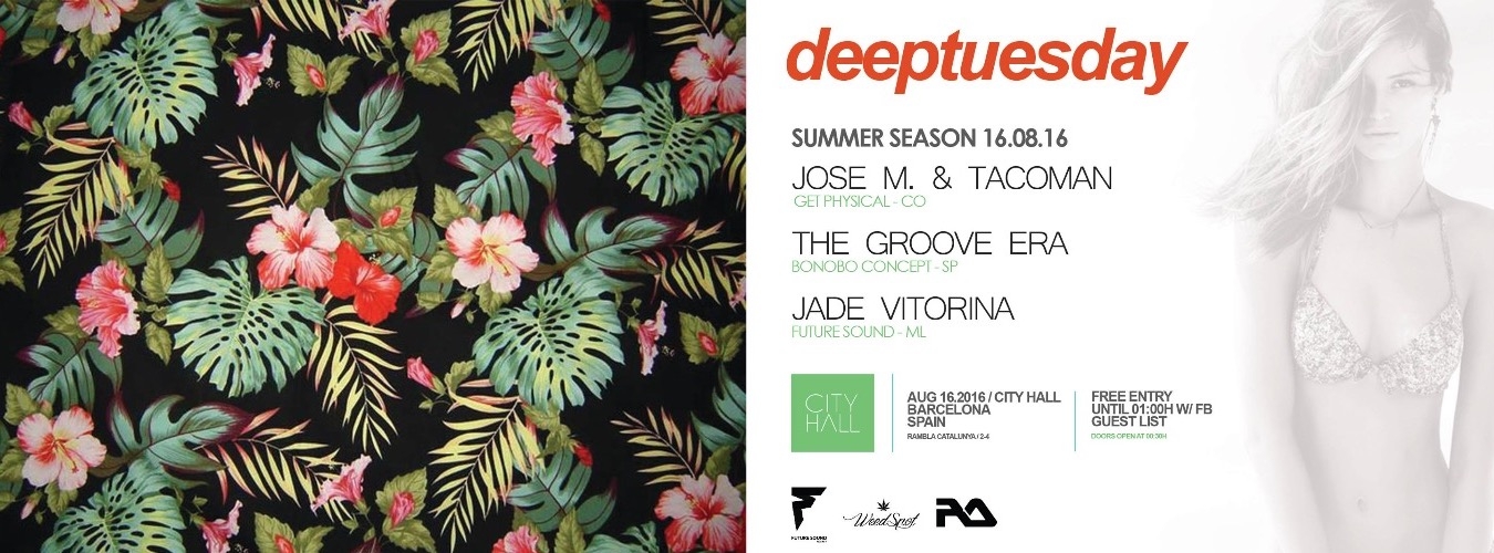 Jose M. & Tacoman, The Groove Era and Jade Vitorina pres. by Deep Tuesday image