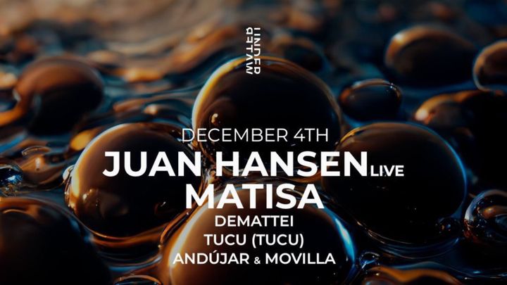 Cover for event: JUAN HANSEN Live + MATISA @Underwater, Teatro Magno
