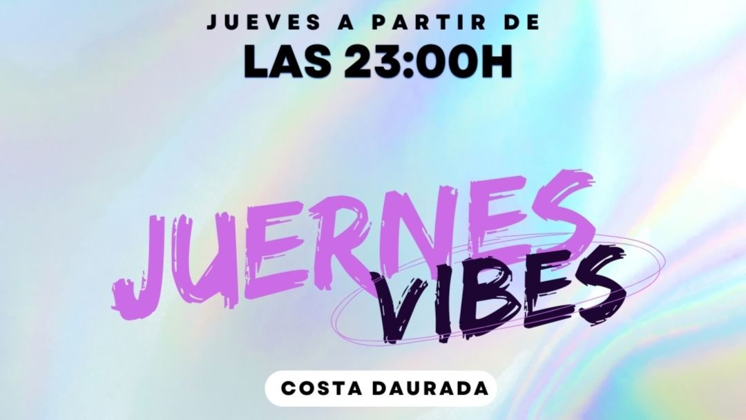 JUERNES VIBES | JUEVES 8 DE JULIO image