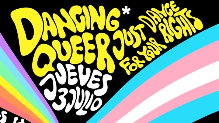 Cover for event: JUEVES: DANCING QUEER! JUST DANCE 4 YOUR RIGHTS (Fiesta Solidaria) #CUENCAclub
