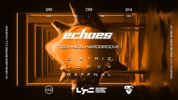 Cover for event: JUEVES | ECHOES: CiKtriz + Jorvv + Raffnal