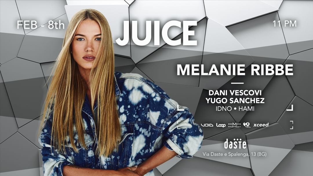 Copertina evento JUICE pres. MELANIE RIBBE