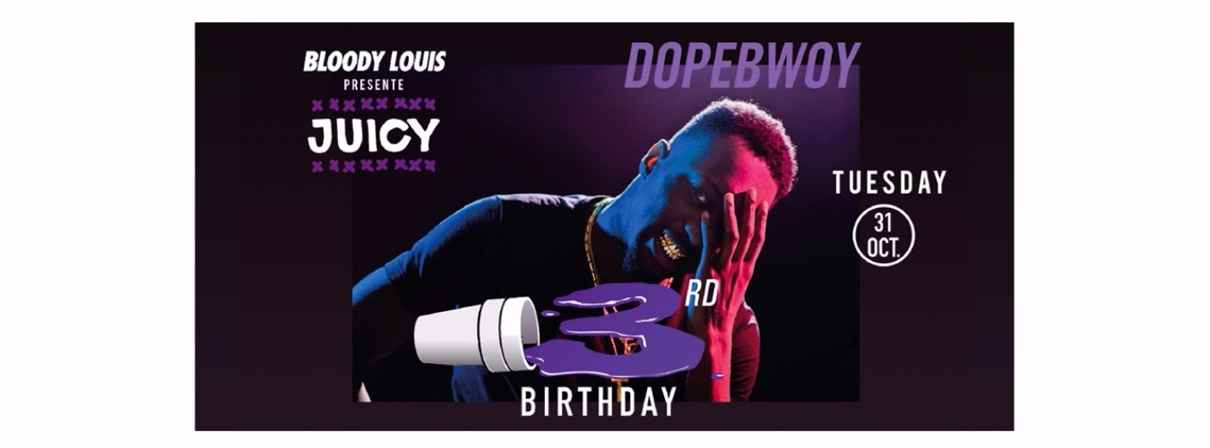 JUICY 3RD BIRTHDAY x HALLOWEEN EDITION with DOPEBWOY image