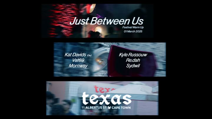 Cover for event: Just Between Us @ Texas 