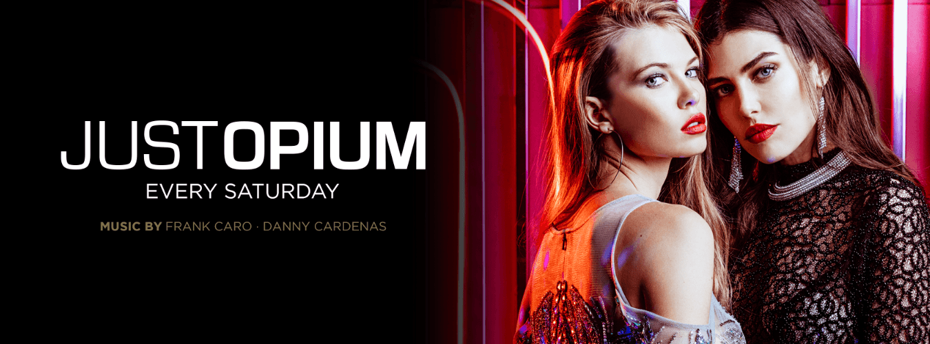 Just Opium | Every Saturday image