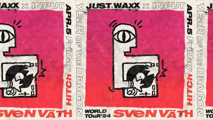 Cover for event: JUST WAXX pres. SVEN VÄTH