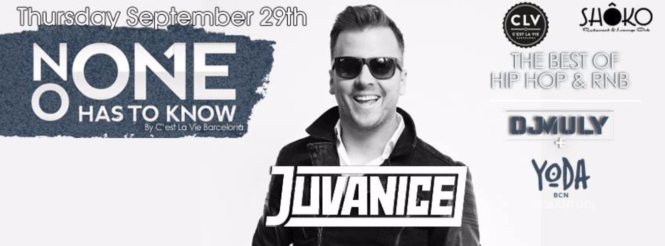 Juvanice | No One Has To Know presented by C'est La Vie Barcelona image