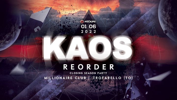 Cover for event: K A O S - Reorder - Closing Season Party