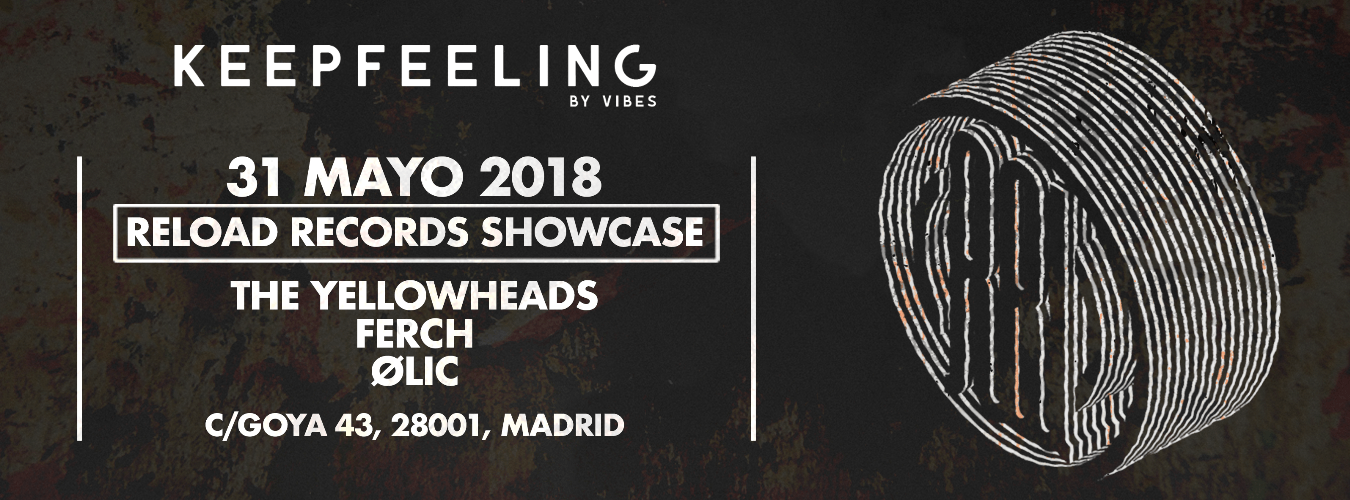 · K E E P F E E L I N G · by Vibes pres. Reload Records Showcase image