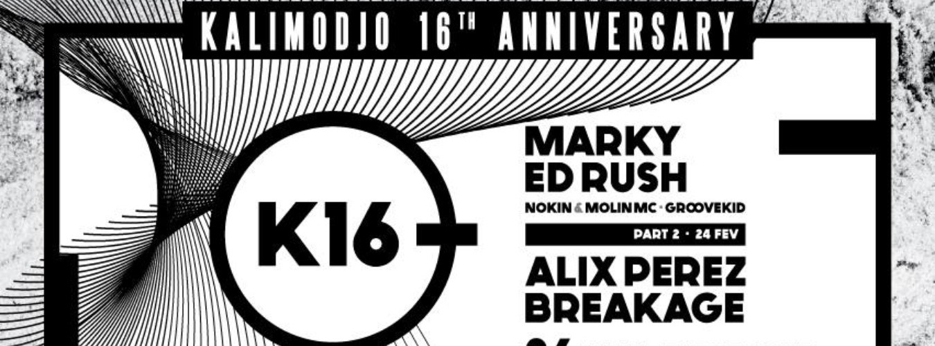 K16 - Kalimodjo 16Th Anniversary - w/ Marky, Ed Rush, Alix Perez. Part 1 image