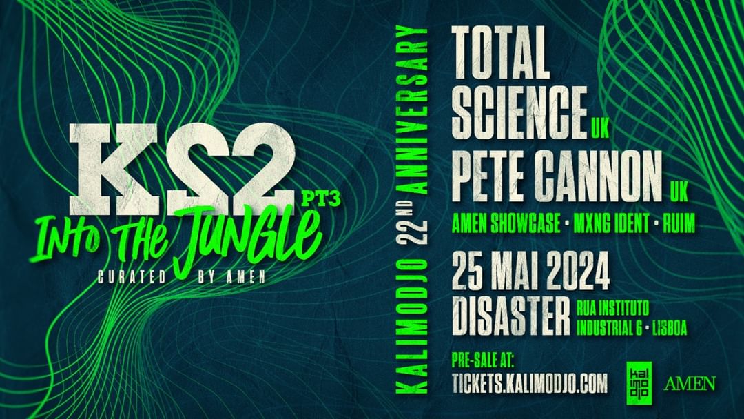 K22 kalimodjo Bday Part 3 w/ Total Science & Pete Cannon-Eventplakat