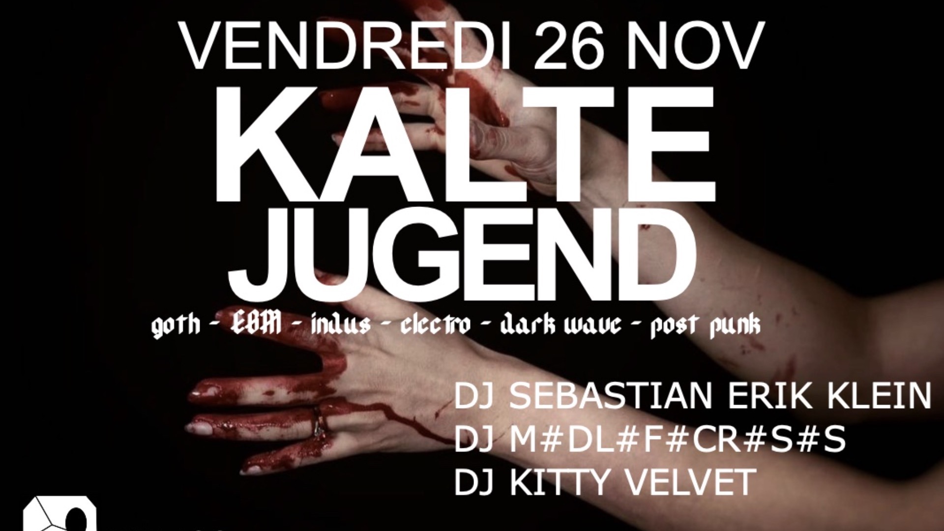 Kalte Jugend - LE SPOT ROUEN