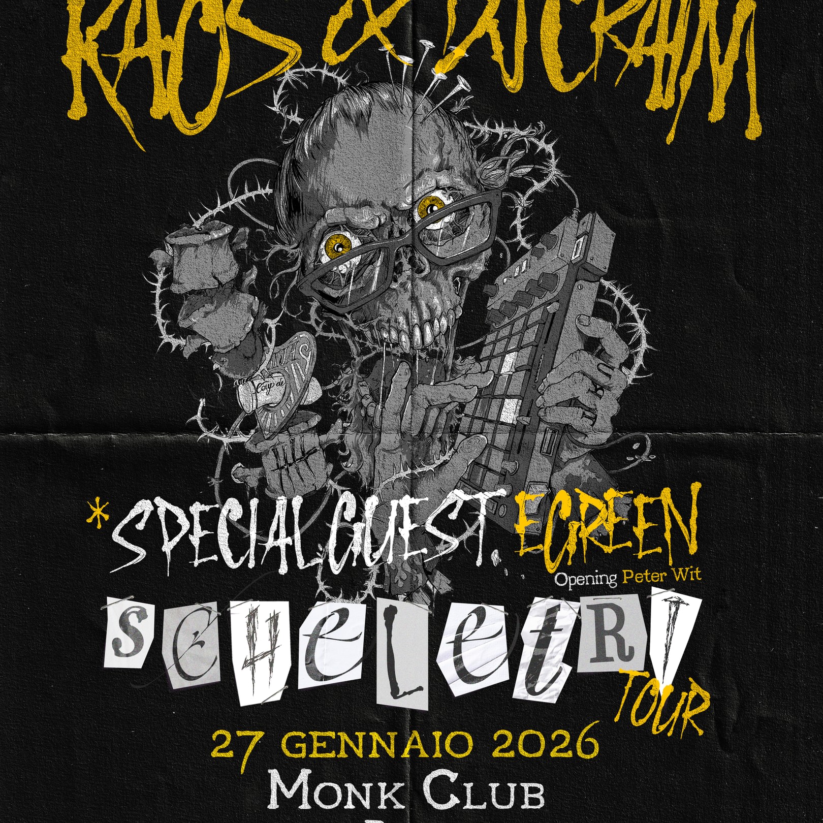 KAOS & DJ CRAIM + special guest EGREEN - Scheletri Tour 2026 image