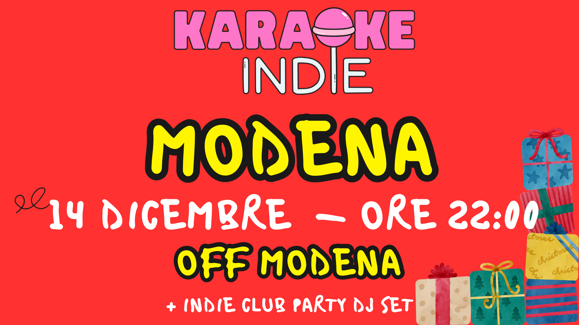KARAOKE INDIE Modena + INDIE CLUB party DJ SET | OFF | CHRISTMAS EDITION