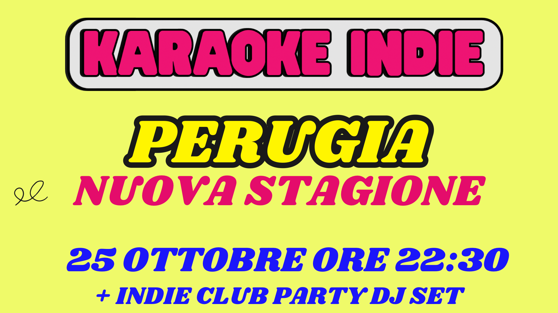 KARAOKE INDIE PERUGIA + INDIE CLUB PARTY image