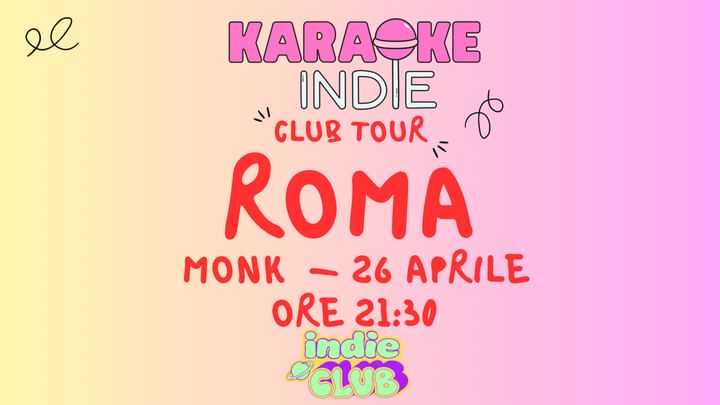 Cover for event: Karaoke indie Roma + indie club party 