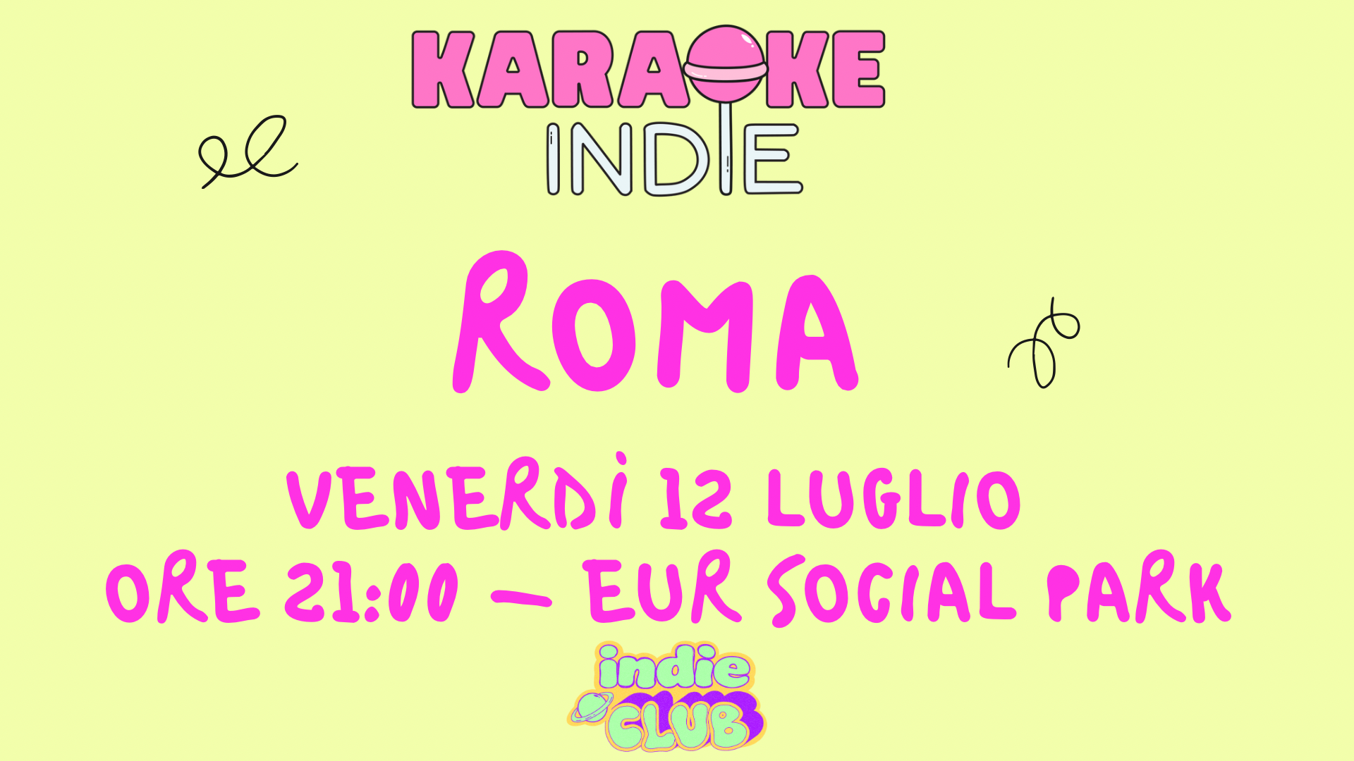 KARAOKE INDIE ROMA + INDIE CLUB PARTY - EUR SOCIAL PARK